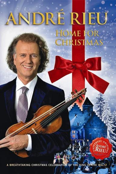 André Rieu - Home for Christmas poster