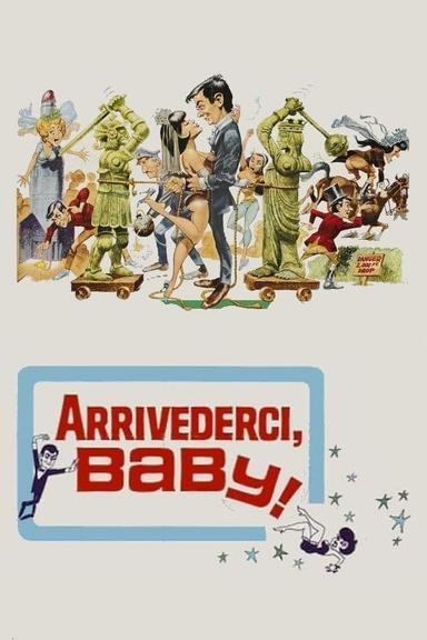 Arrivederci, Baby! poster