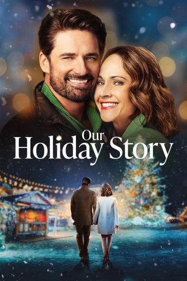 Our Holiday Story poster