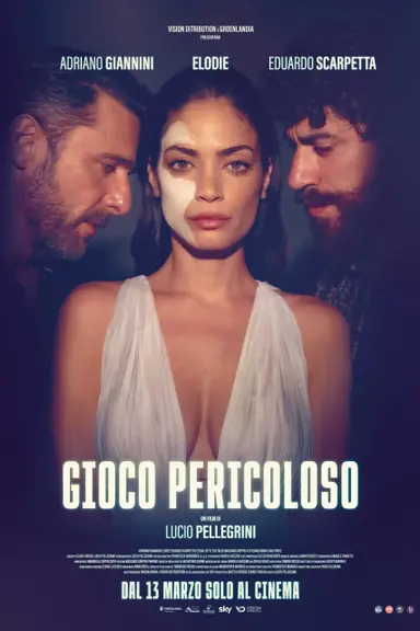 Gioco Pericoloso poster