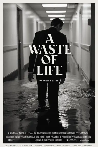 A Waste of Life poster