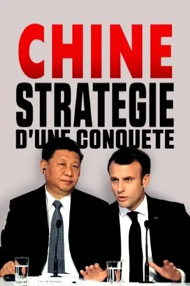 Chine, stratégie d'une conquête poster