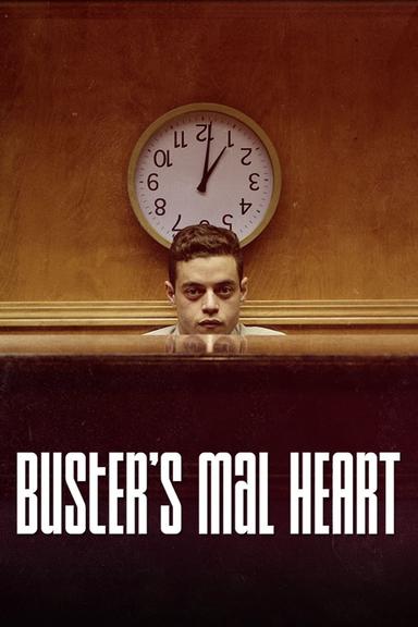 Buster's Mal Heart poster