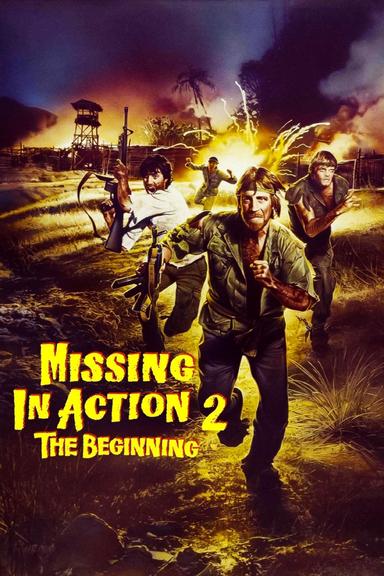 Missing in Action 2: The Beginning poster