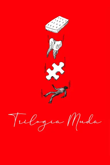 Trilogía Muda poster