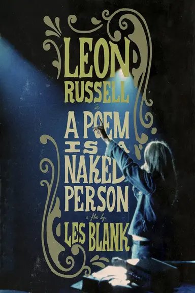 A Poem Is a Naked Person poster