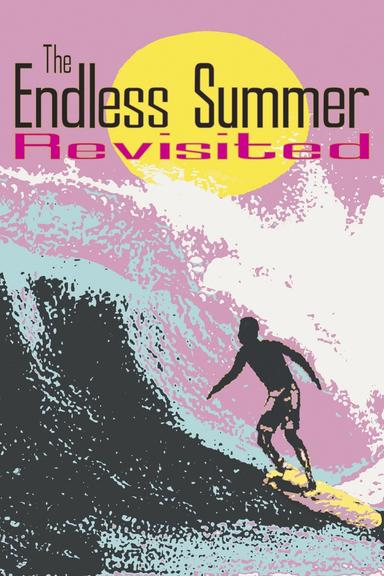 The Endless Summer Revisited poster