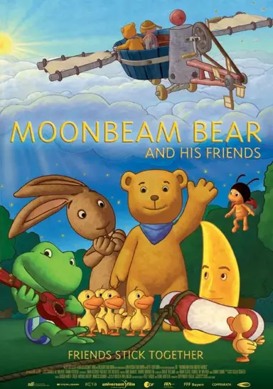 Moonbeam Bear and His Friends poster