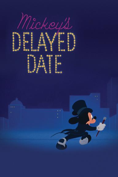 Mickey's Delayed Date poster