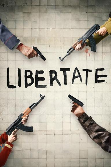 Libertate poster