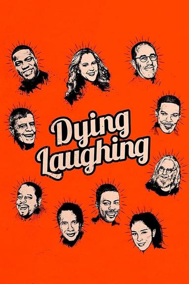 Dying Laughing poster