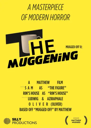 Mugged Off II: The Muggening poster