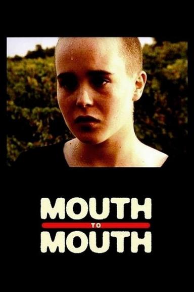 Mouth to Mouth poster