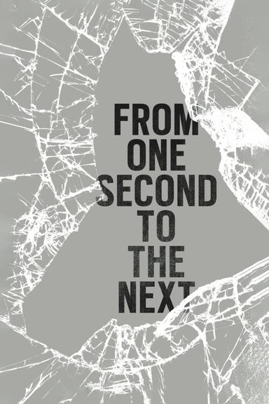 From One Second to the Next poster