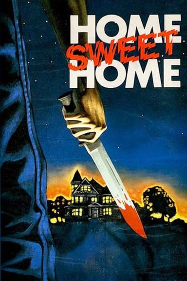 Home Sweet Home poster