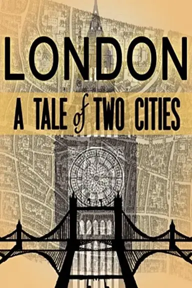 London: A Tale of Two Cities poster