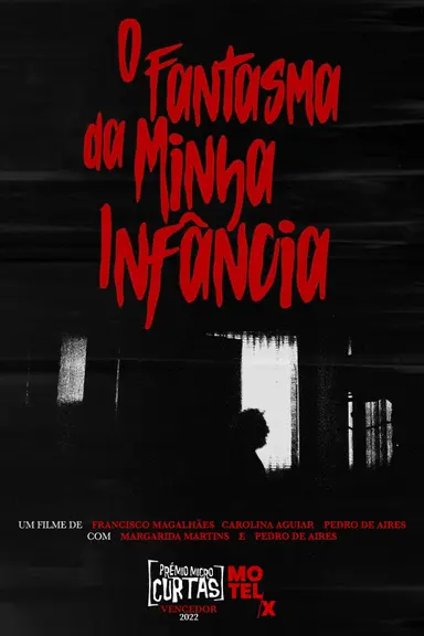 O Fantasma da Minha Infância poster