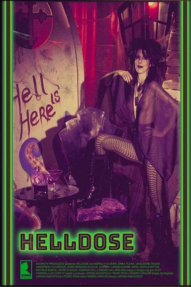 Helldose poster