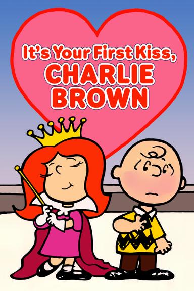 It's Your First Kiss, Charlie Brown poster