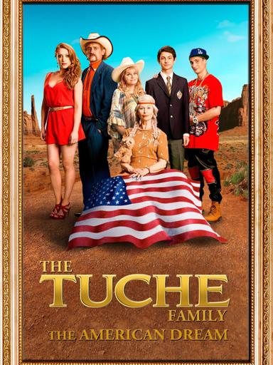 The Tuche Family: The American Dream poster