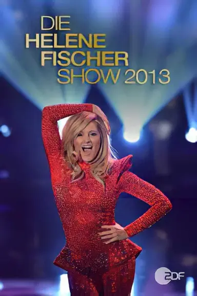 Die Helene Fischer Show 2013 poster
