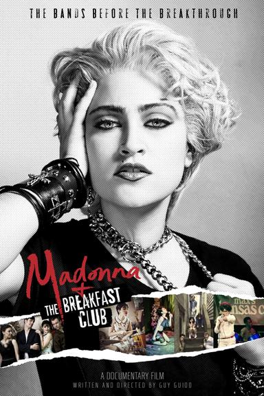 Madonna and the Breakfast Club poster