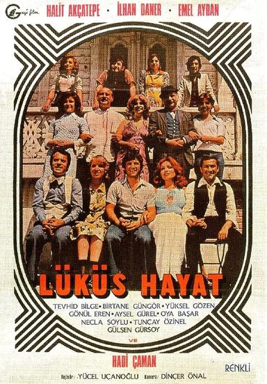 Lüküs Hayat poster