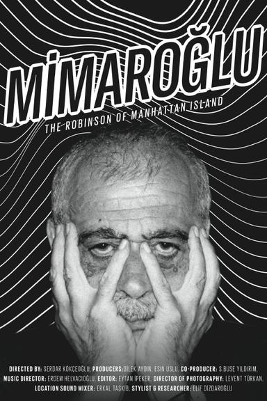 Mimaroğlu: The Robinson of Manhattan Island poster