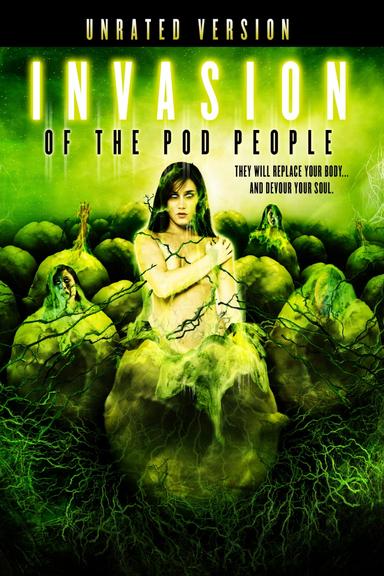 Invasion of the Pod People poster