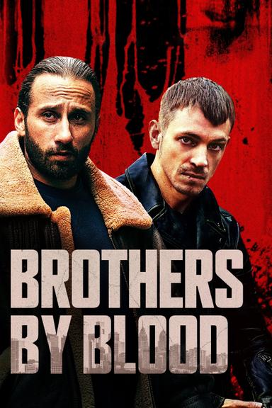 Brothers by Blood poster