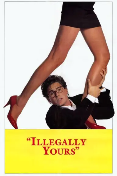 Illegally Yours poster