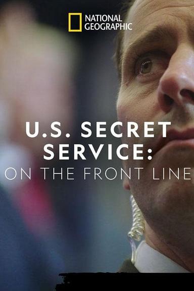 United States Secret Service: On the Front Line poster