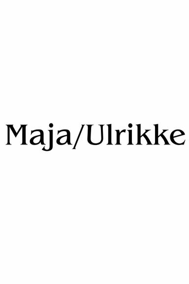 Maja/Ulrikke poster