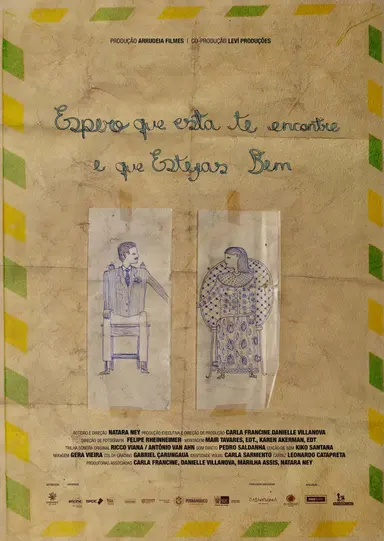 Espero que Esta te Encontre e que Estejas Bem poster