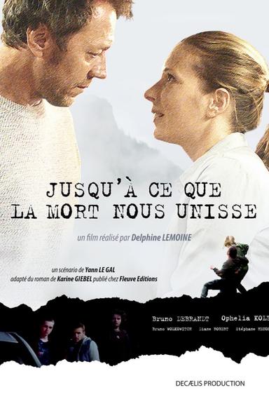 Jusqu'à ce que la mort nous unisse poster