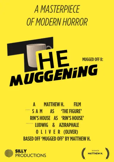 Mugged Off II: The Muggening poster