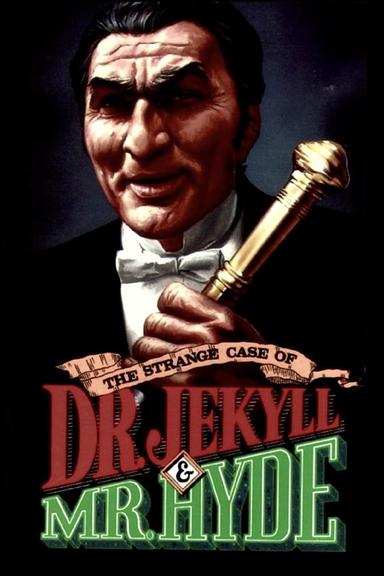 The Strange Case of Dr. Jekyll and Mr. Hyde poster