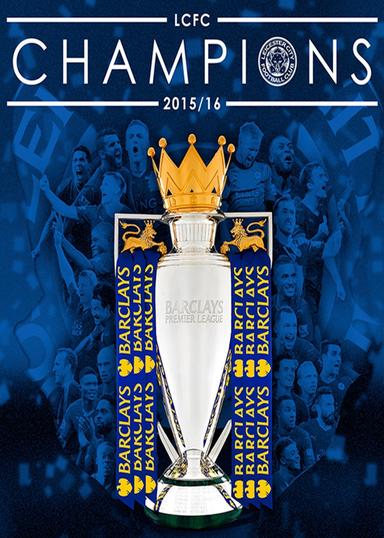 LCFC Champions 2015/16 poster