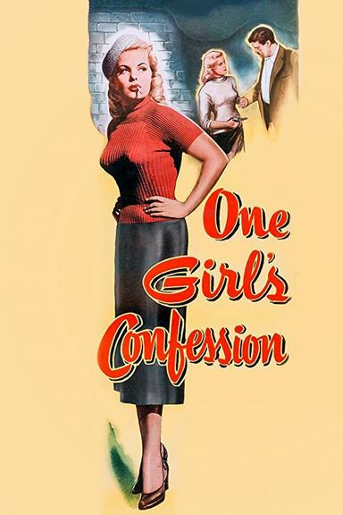 One Girl's Confession poster