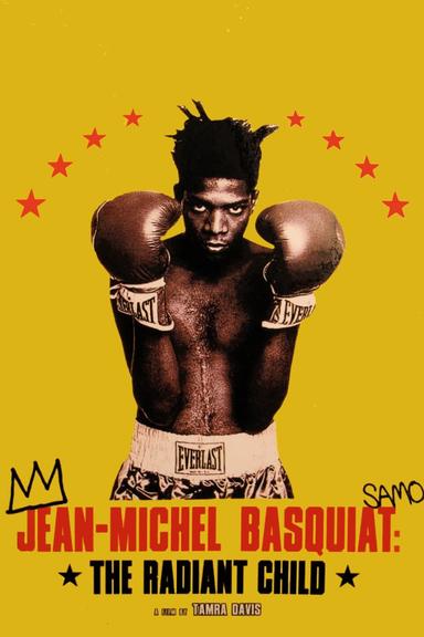 Jean-Michel Basquiat: The Radiant Child poster