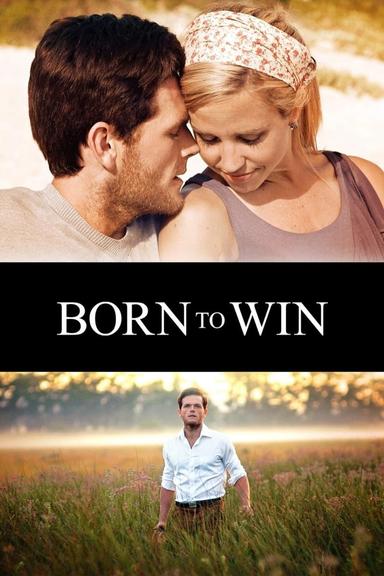 Born to Win poster