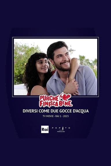 Diversi come due gocce d'acqua poster