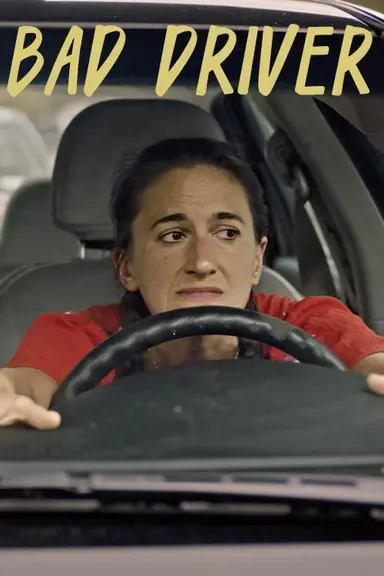 Bad Driver poster