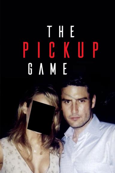 The Pickup Game poster