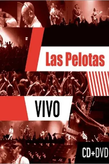 Las Pelotas - Vivo poster