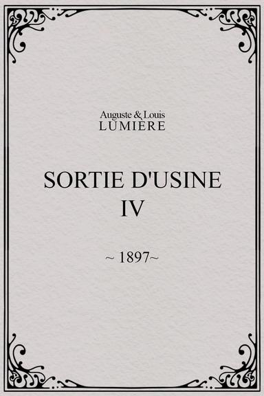 Sortie d'usine, [IV] poster