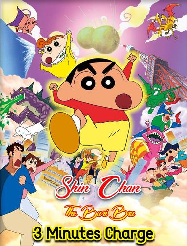 Crayon Shin-chan: The Legend Called Buri Buri 3 Minutes Charge poster