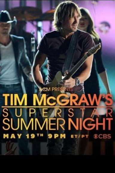 ACM Presents: Tim McGraw's Superstar Summer Night poster