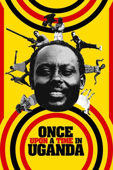 Once Upon a Time in Uganda poster