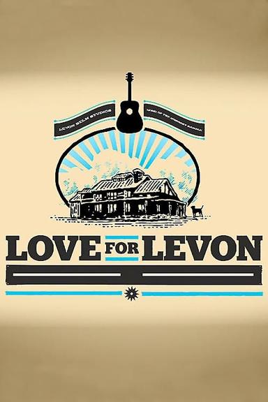 Love for Levon - A Benefit to Save the Barn poster